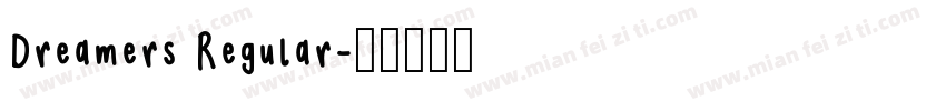 Dreamers Regular字体转换